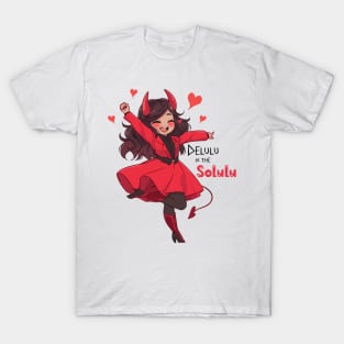 Delulu is the solulu Girl T-Shirt